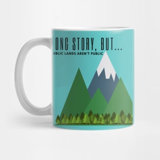 LSB Public Lands Aren't Public Mug